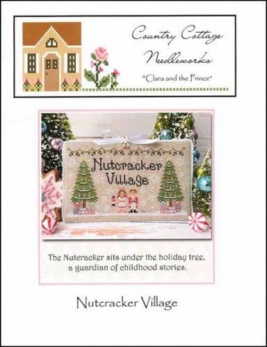 Country Cottage Needleworks Clara and the Prince Nutcracker Village cross stitch chart